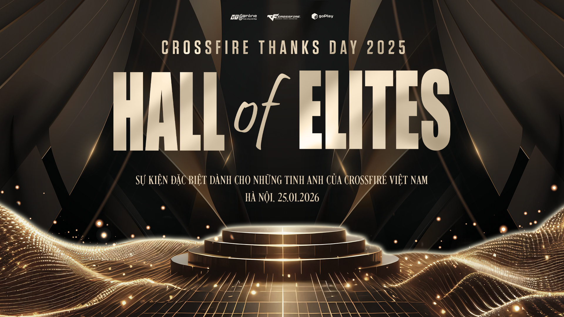 CROSSFIRE THANKS DAY 2025 - HALL OF ELITES: ĐẠI SẢNH TINH HOA