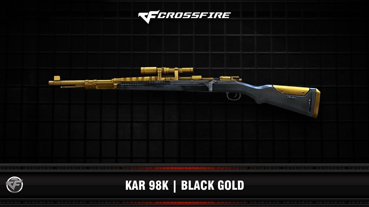 KAR98 GOLD BLACK - LỬA THỬ VÀNG, GIAN NAN THỬ SỨC