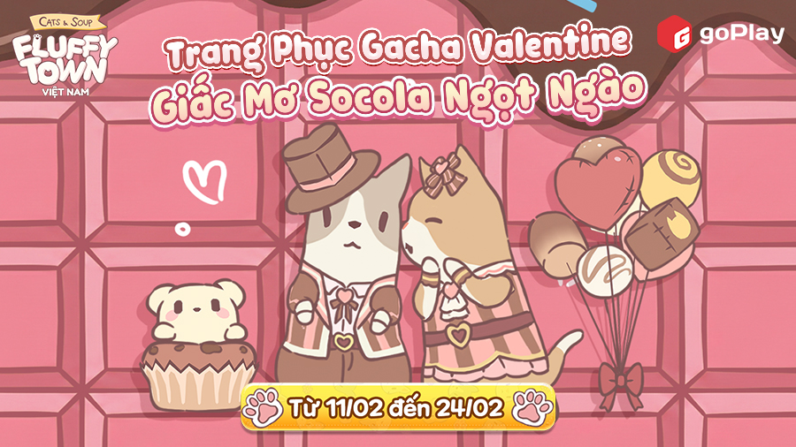 ĐÓN VALENTINE CÙNG “GIẤC MƠ SOCOLA NGỌT NGÀO”