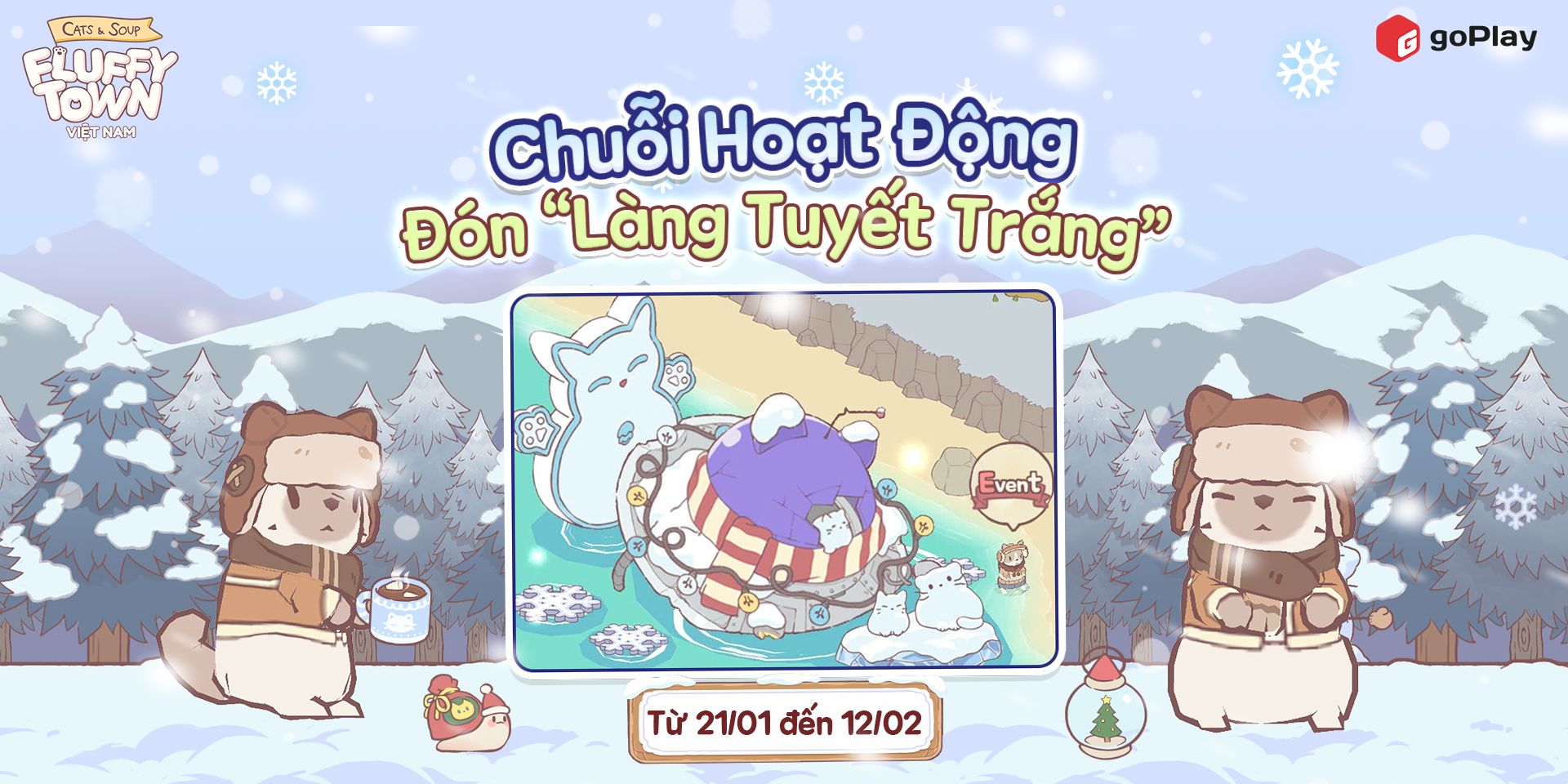 CHUỖI HOẠT ĐỘNG ĐẶC BIỆT ĐÓN “LÀNG TUYẾT TRẮNG”